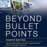 خرید و دانلود نسخه کامل کتاب Beyond Bullet Points: Using PowerPoint to tell a compelling story that gets results