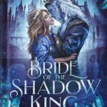 خرید و دانلود نسخه کامل کتاب Bride of the Shadow King