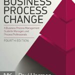 خرید و دانلود نسخه کامل کتاب Business Process Change: A Business Process Management Guide for Managers and Process Professionals 4th Edition
