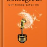 خرید و دانلود نسخه کامل کتاب Contagious: Why Things Catch On by Jonah Berger