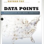 خرید و دانلود نسخه کامل کتاب Data Points: Visualization That Means Something