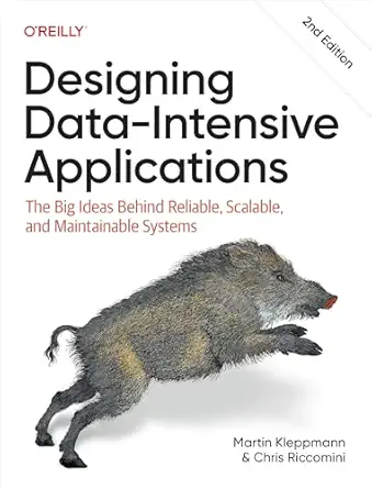 خرید و دانلود نسخه کامل کتاب Designing Data-Intensive Applications: The Big Ideas Behind Reliable, Scalable, and Maintainable Systems_6a65ddebba1c4.webp خرید و دانلود نسخه کامل کتاب Designing Data-Intensive Applications: The Big Ideas Behind Reliable, Scalable, and Maintainable Systems
