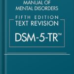 خرید و دانلود نسخه کامل کتاب Diagnostic and Statistical Manual of Mental Disorders: Text Revision Dsm-5-tr by American Psychiatric Association Association