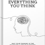 خرید و دانلود نسخه کامل کتاب Don’t Believe Everything You Think: Why Your Thinking Is The Beginning & End Of Suffering (Beyond Suffering Book 1) by Joseph Nguyen PDF