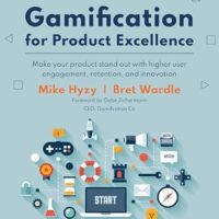 خرید و دانلود نسخه کامل کتاب Gamification for Product Excellence: Make your product stand out with higher user engagement, retention, and innovation