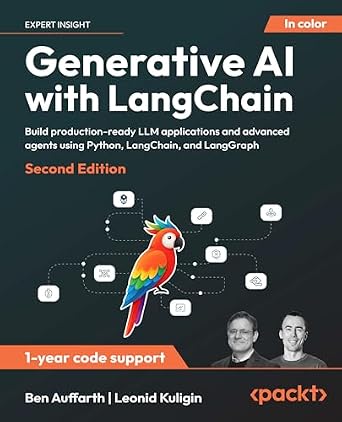 خرید و دانلود نسخه کامل کتاب Generative AI with LangChain: Build production-ready LLM applications and advanced agents using Python, LangChain, and LangGraph_6a65ec93a4557.jpeg خرید و دانلود نسخه کامل کتاب Generative AI with LangChain: Build production-ready LLM applications and advanced agents using Python, LangChain, and LangGraph