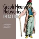 خرید و دانلود نسخه کامل کتاب Graph Neural Networks in Action