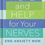 خرید و دانلود نسخه کامل کتاب Hope and Help for Your Nerves: End Anxiety Now by Claire Weekes PDF