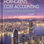خرید و دانلود نسخه کامل کتاب Horngren’s Cost Accounting (2-downloads): A Managerial Emphasis 16th Edition by Srikant M. Datar