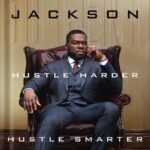 خرید و دانلود نسخه کامل کتاب Hustle Harder, Hustle Smarter by 50 Cent