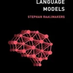 خرید و دانلود نسخه کامل کتاب Large Language Models (The MIT Press Essential Knowledge series)