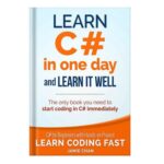 خرید و دانلود نسخه کامل کتاب Learn C in One Day and Learn It Well C for Beginners with Hands-on Project by Jamie Chan