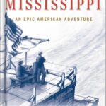 خرید و دانلود نسخه کامل کتاب Life on the Mississippi: An Epic American Adventure by Rinker Buck PDF