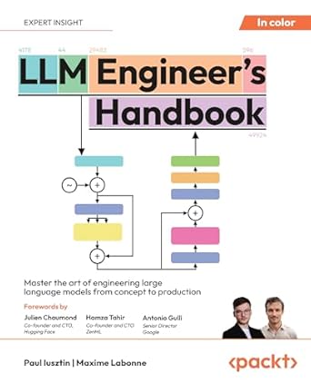 خرید و دانلود نسخه کامل کتاب LLM Engineer’s Handbook: Master the art of engineering large language models from concept to production_6a65e2d2f0d1e.jpeg خرید و دانلود نسخه کامل کتاب LLM Engineer’s Handbook: Master the art of engineering large language models from concept to production