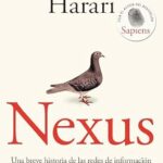خرید و دانلود نسخه کامل کتاب Nexus: Una breve historia de las redes de información desde la Edad de Piedra hasta la IA (Spanish Edition)