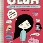 خرید و دانلود نسخه کامل کتاب Olga and the Smelly Thing from Nowhere by Elise Gravel