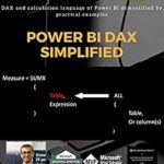 خرید و دانلود نسخه کامل کتاب Power BI DAX Simplified: DAX and calculation language of Power BI demystified by practical examples