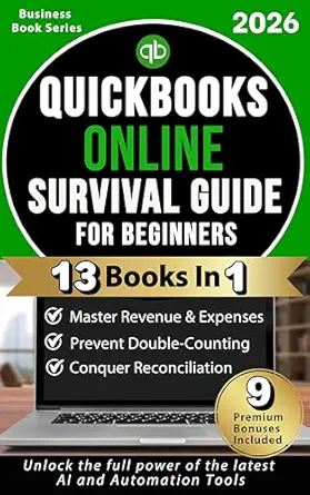 خرید و دانلود نسخه کامل کتاب QuickBooks Online Survival Guide for Beginners – 2026 Updated Edition: Step-by-Step Guide to Mastering QuickBooks Online, Fixing Errors, Reconciling Accounts & Running Clean Books for small business._6a65e3ec057bd.webp خرید و دانلود نسخه کامل کتاب QuickBooks Online Survival Guide for Beginners – 2026 Updated Edition: Step-by-Step Guide to Mastering QuickBooks Online, Fixing Errors, Reconciling Accounts & Running Clean Books for small business.