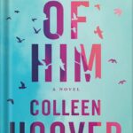 خرید و دانلود نسخه کامل کتاب Reminders of Him by Colleen Hoover
