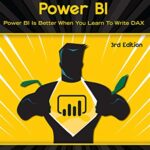 خرید و دانلود نسخه کامل کتاب Supercharge Power BI: Power BI is Better When You Learn To Write DAX Third edition
