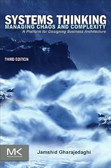خرید و دانلود نسخه کامل کتاب Systems Thinking: Managing Chaos and Complexity: A Platform for Designing Business Architecture_6a6633675c358.jpeg خرید و دانلود نسخه کامل کتاب Systems Thinking: Managing Chaos and Complexity: A Platform for Designing Business Architecture