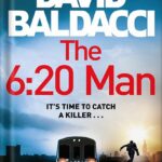 خرید و دانلود نسخه کامل کتاب The 6:20 Man: A Thriller by David Baldacci PDF