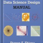 خرید و دانلود نسخه کامل کتاب The Data Science Design Manual (Texts in Computer Science) by Steven S. Skiena
