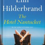 خرید و دانلود نسخه کامل کتاب The Hotel Nantucket by Elin Hilderbrand PDF
