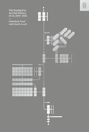 خرید و دانلود نسخه کامل کتاب The Scaling Era: An Oral History of AI, 2019–2025_6a65e20931b10.webp خرید و دانلود نسخه کامل کتاب The Scaling Era: An Oral History of AI, 2019–2025