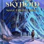 خرید و دانلود نسخه کامل کتاب The Siege of Skyhold: Mage Errant Book 5