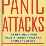 خرید و دانلود نسخه کامل کتاب When Panic Attacks: The New, Drug-Free Anxiety Therapy That Can Change Your Life by David D. Burns PDF