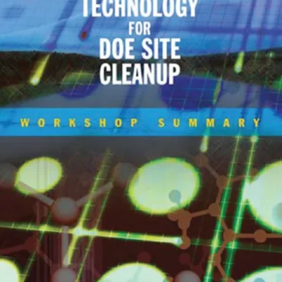 خرید و دانلود نسخه کامل کتاب Science and Technology for DOE Site Cleanup – Workshop Summary-Kevin D