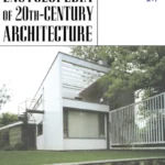 خرید و دانلود نسخه کامل کتاب Encyclopedia of 20th Century Architecture