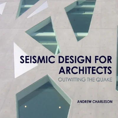 خرید و دانلود نسخه کامل کتاب Seismic Design for Architects
