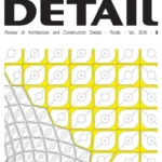 خرید و دانلود نسخه کامل 20 مجله دیتیل . DETAIL Magazine Part 3