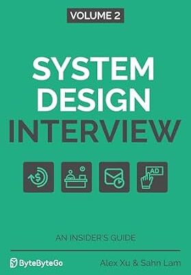خرید و دانلود نسخه کامل کتاب زبان اصلی System Design Interview – An Insider’s Guide: Volume 2 PDF | دانلود کتاب خارجی