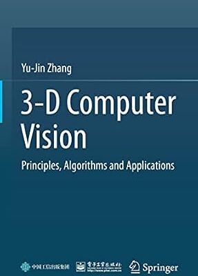 خرید و دانلود نسخه کامل کتاب 3-D Computer Vision: Principles, Algorithms and Applications