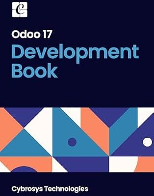 خرید و دانلود نسخه کامل کتاب Odoo 17 Development Book