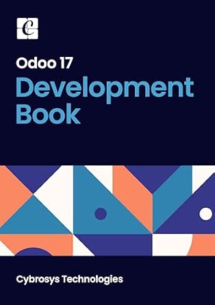 خرید و دانلود نسخه کامل کتاب Odoo 17 Development Book_6a6dea85733fd.jpeg خرید و دانلود نسخه کامل کتاب Odoo 17 Development Book