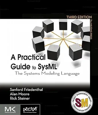 خرید و دانلود نسخه کامل کتاب A Practical Guide to SysML: The Systems Modeling Language (The MK/OMG Press)