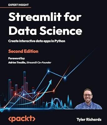 خرید و دانلود نسخه کامل کتاب Streamlit for Data Science: Create interactive data apps in Python