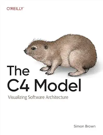 خرید و دانلود نسخه کامل کتاب The C4 Model: Visualizing Software Architecture_6a7c06dcae841.webp خرید و دانلود نسخه کامل کتاب The C4 Model: Visualizing Software Architecture
