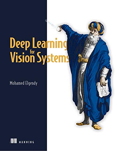 خرید و دانلود نسخه کامل کتاب Deep Learning for Vision Systems 1st Edition_6a6fe8d41c580.jpeg خرید و دانلود نسخه کامل کتاب Deep Learning for Vision Systems 1st Edition