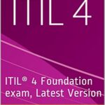 خرید و دانلود نسخه کامل کتاب ITIL® 4 Foundation Exam Full Preparation: ITIL® 4 Foundation exam, Latest Version Kindle Edition