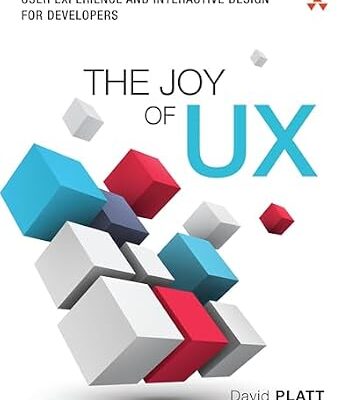 خرید و دانلود نسخه کامل کتاب Joy of UX, The: User Experience and Interactive Design for Developers (Usability)