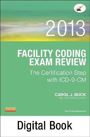 خرید و دانلود نسخه کامل کتاب Facility Coding Exam Review 2013 – E-Book: The Certification Step with ICD-9-CM_6a6db97091937.webp خرید و دانلود نسخه کامل کتاب Facility Coding Exam Review 2013 – E-Book: The Certification Step with ICD-9-CM