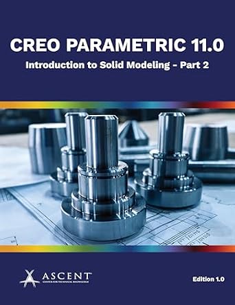 خرید و دانلود نسخه کامل کتاب Creo Parametric 11.0: Introduction to Solid Modeling – Part 2_6a70fa0267cee.jpeg خرید و دانلود نسخه کامل کتاب Creo Parametric 11.0: Introduction to Solid Modeling – Part 2