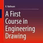 خرید و دانلود نسخه کامل کتاب A First Course in Engineering Drawing