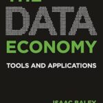 خرید و دانلود نسخه کامل کتاب The Data Economy: Tools and Applications