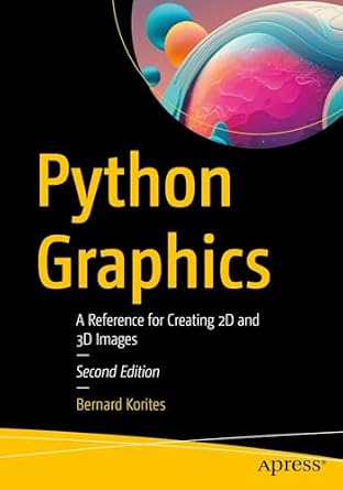 خرید و دانلود نسخه کامل کتاب Python Graphics: A Reference for Creating 2D and 3D Images_6a6fe5febbea3.jpeg خرید و دانلود نسخه کامل کتاب Python Graphics: A Reference for Creating 2D and 3D Images